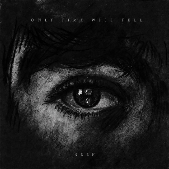 Only Time Will Tell - Album by Nick De La Hoyde | Spotify