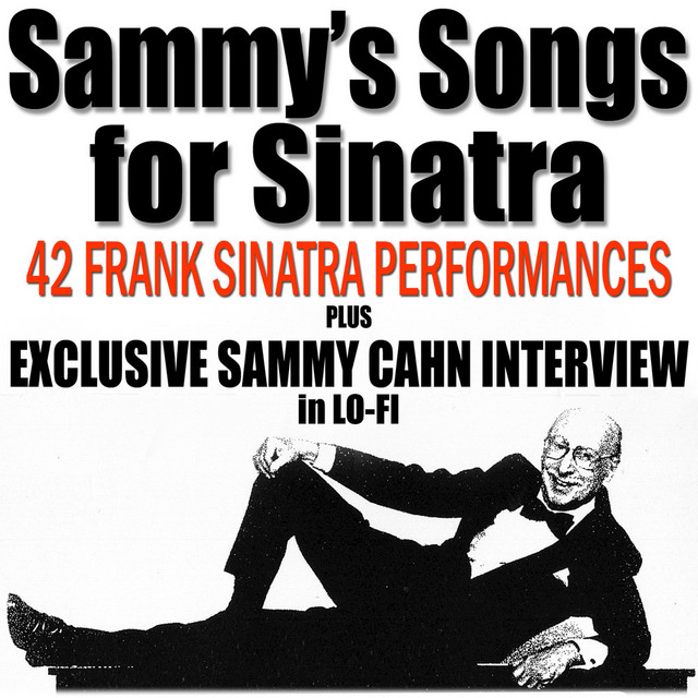 Sammy's Songs For Sinatra (Plus Exclusive Sammy Cahn Interview) cover art