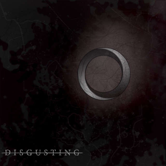 Disgusting - song and lyrics by Oktrad | Spotify
