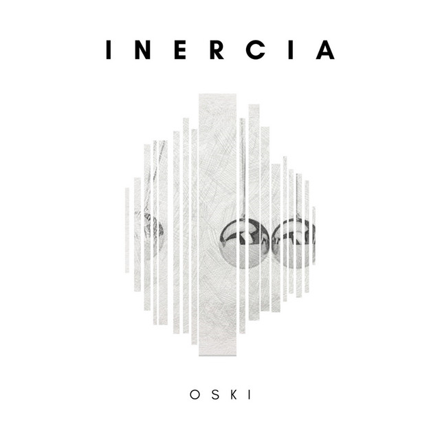 Inercia - Album by Oski | Spotify