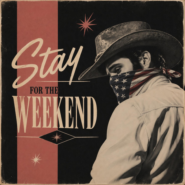 Stay For The Weekend - Single by Billy Helton | Spotify