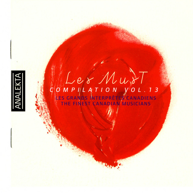 Les Must: Compilation Vol. 13 Les Grands Interprétes Canadiens