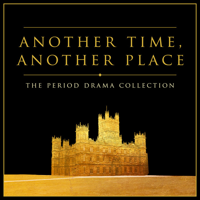 Another Time, Another Place - The Period Drama Collection cover art