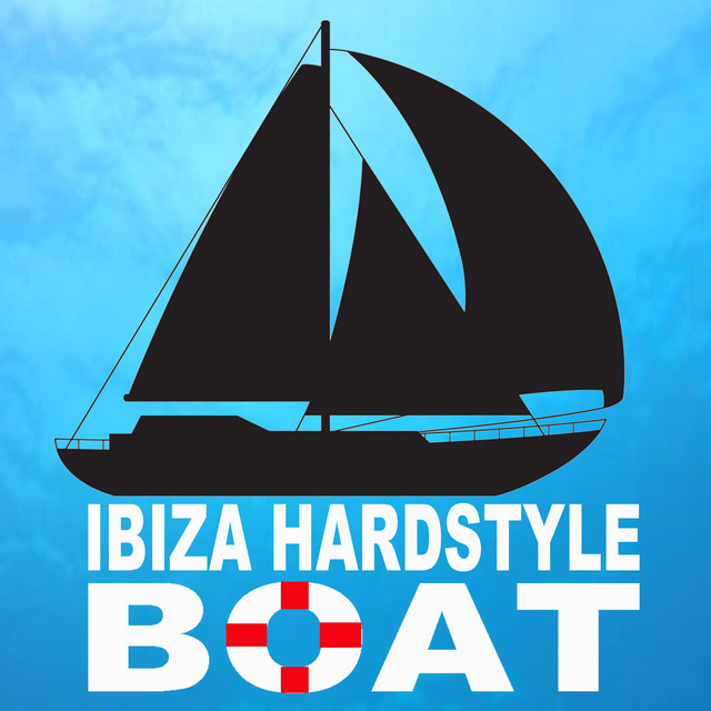 Ibiza Hardstyle Boat (The Best and Most Rated Hardstyle Bangers of 2021) cover