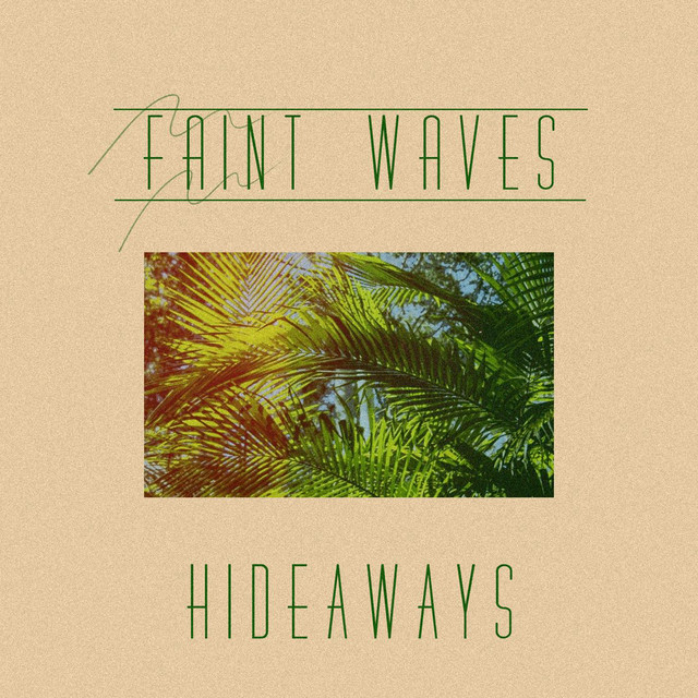 Hideaways - EP cover