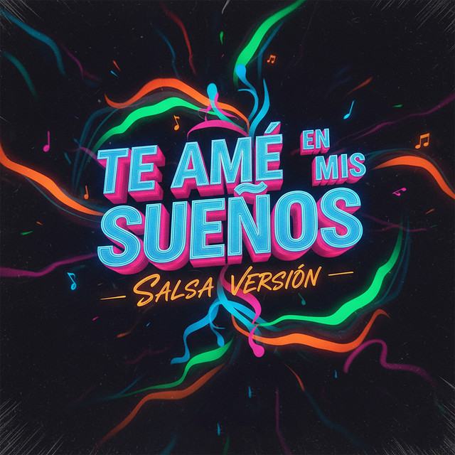 Te Ame en Mis Sueño - Salsa Versión