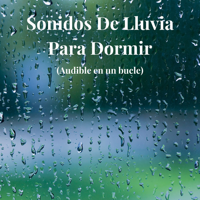 Sonidos De Lluvia Para Dormir cover art