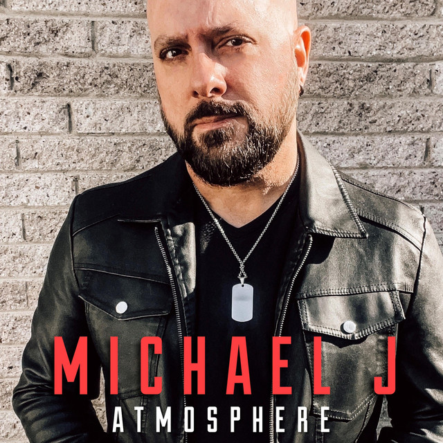 Atmosphere - Single by Michael J | Spotify