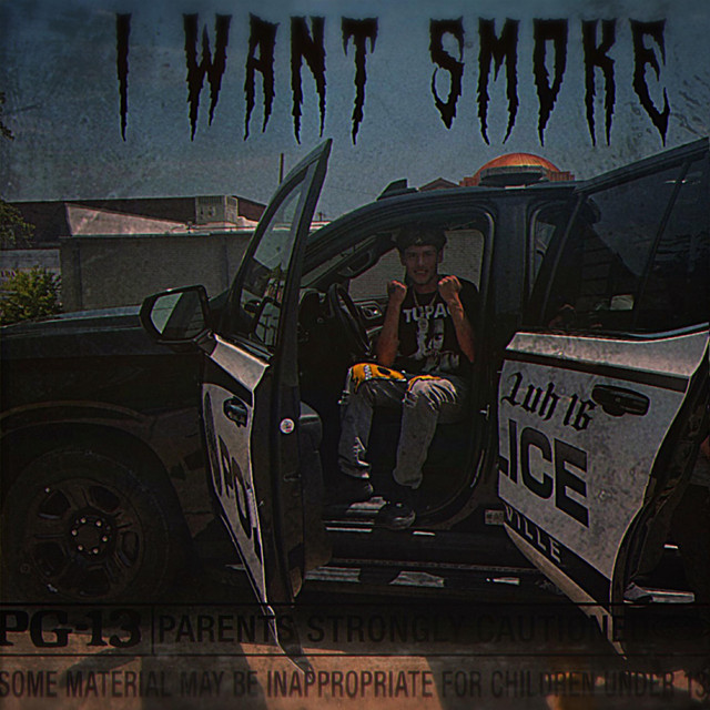 I Want Smoke