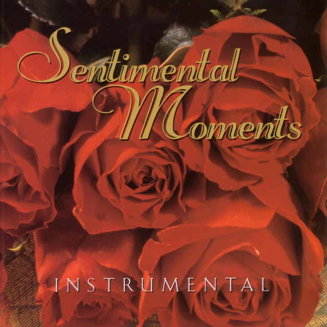 Sentimental Moments - Instrumentals cover art