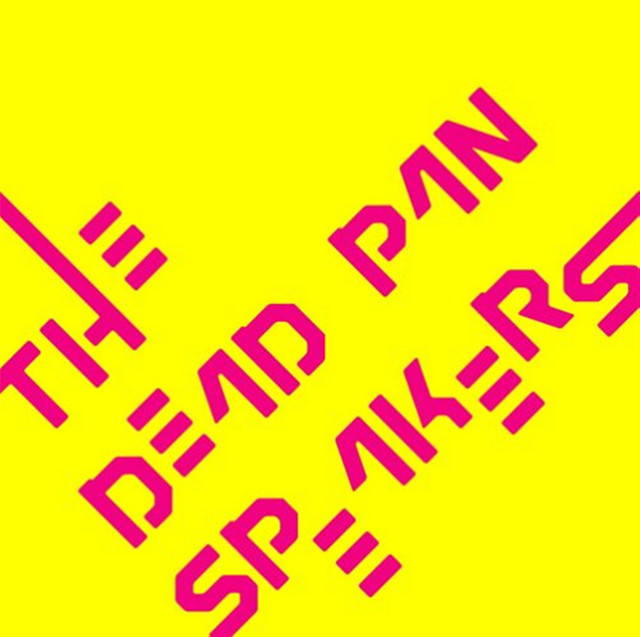 THE DEAD PAN SPEAKERS