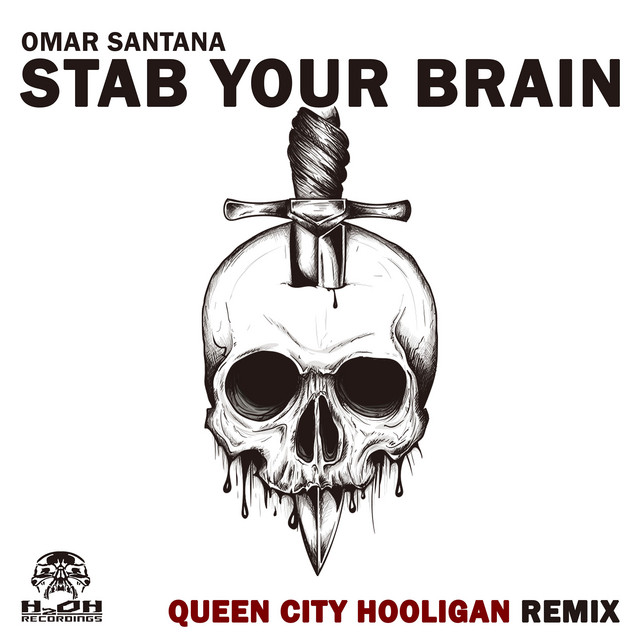 Stab Your Brain - Queen City Hooligan Remix