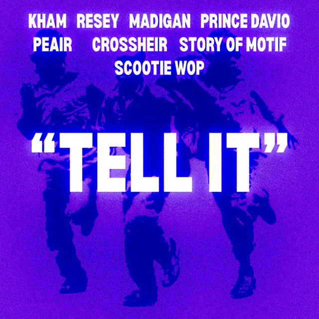 TELL IT Pt. 2