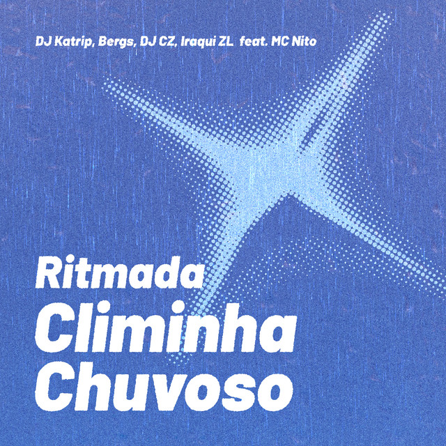 Ritmada Climinha Chuvoso