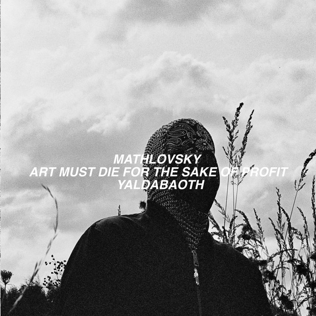 ART MUST DIE FOR THE SAKE OF PROFIT (YALDABAOTH) cover art