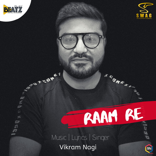 Raam Re by Vikram Nagi