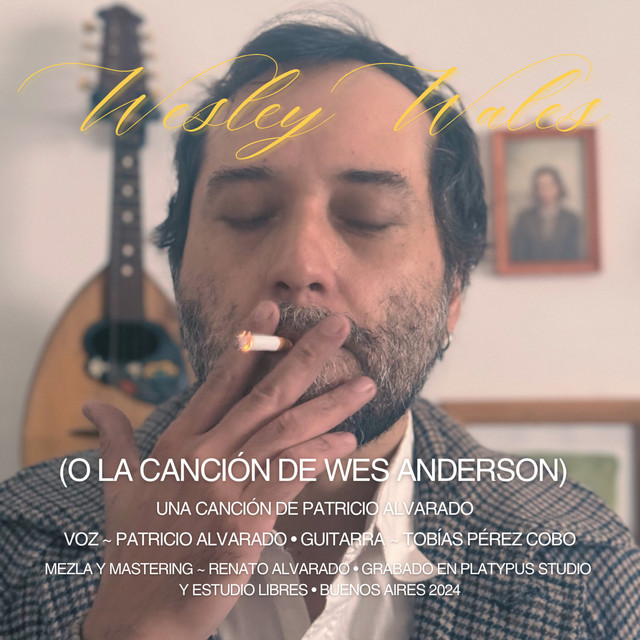 Wesley Wales (o la canción de Wes Anderson)