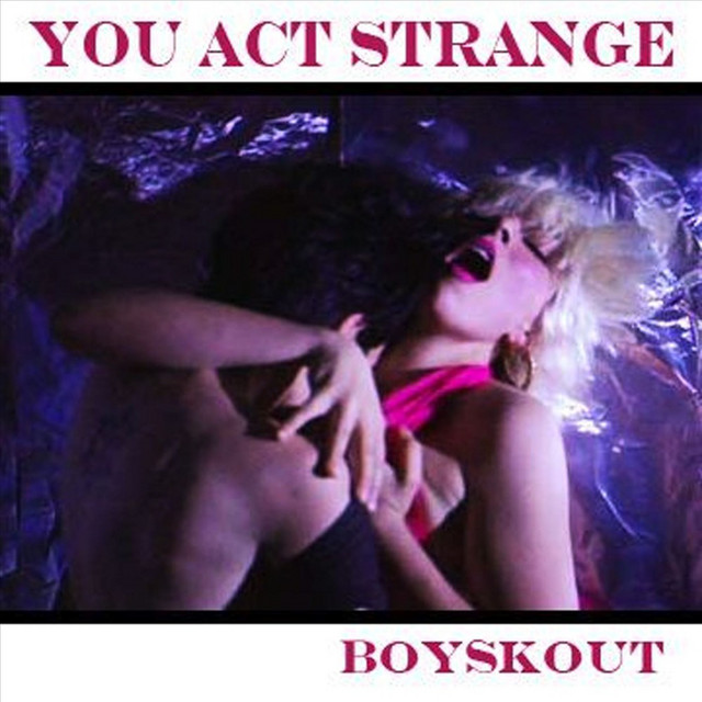 You Act Strange cover