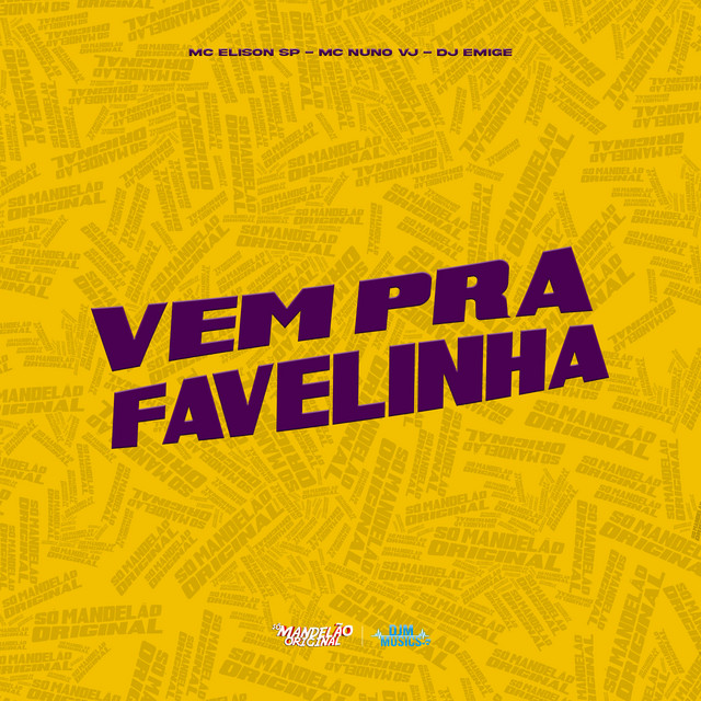 Vem pra Favelinha
