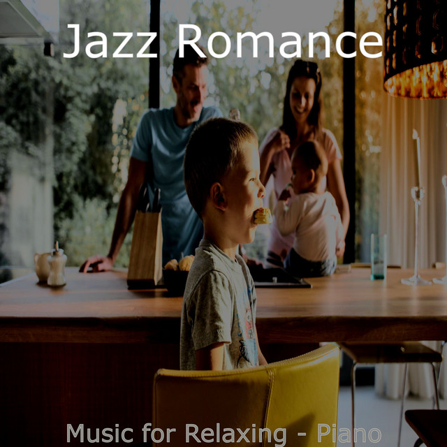 Music for Relaxing - Piano - Album by Jazz Romance | Spotify
