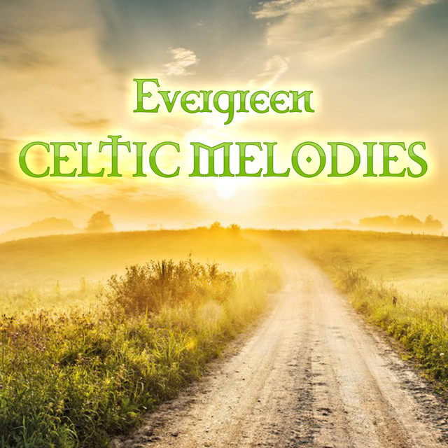 Evergreen Celtic Melodies cover art