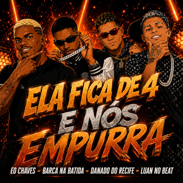 Ela Fica de 4 e Nós Empurra