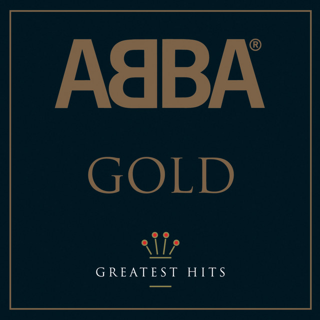 Gold (30th Anniversary Edition) - Compilation by ABBA | Spotify