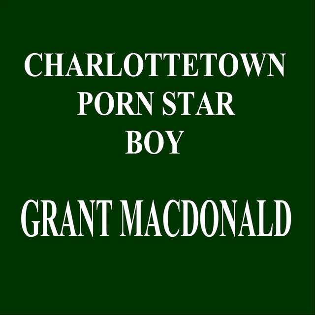 Charlottetown Porn Star Boy cover art