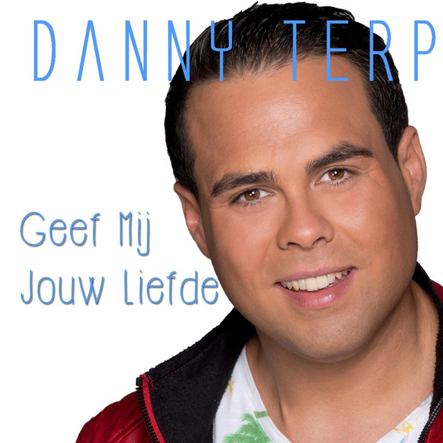 Geef Mij Jouw Liefde cover