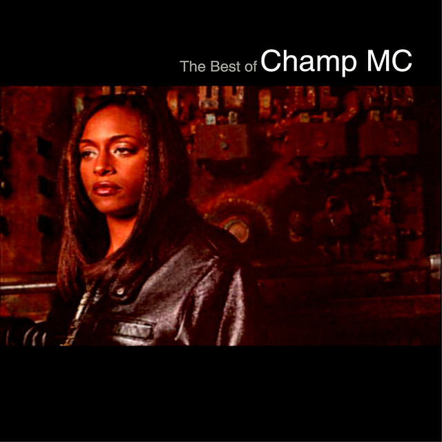 The Best Of Champ Mc Vol 1 - Compilation by Champ MC | Spotify