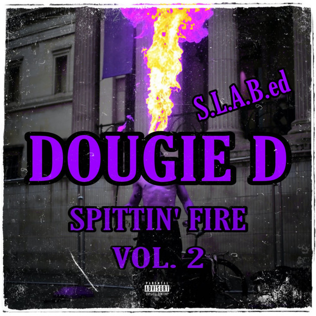 Spittin' Fire, Vol. 2 (S.L.A.B.ed Versions) cover art