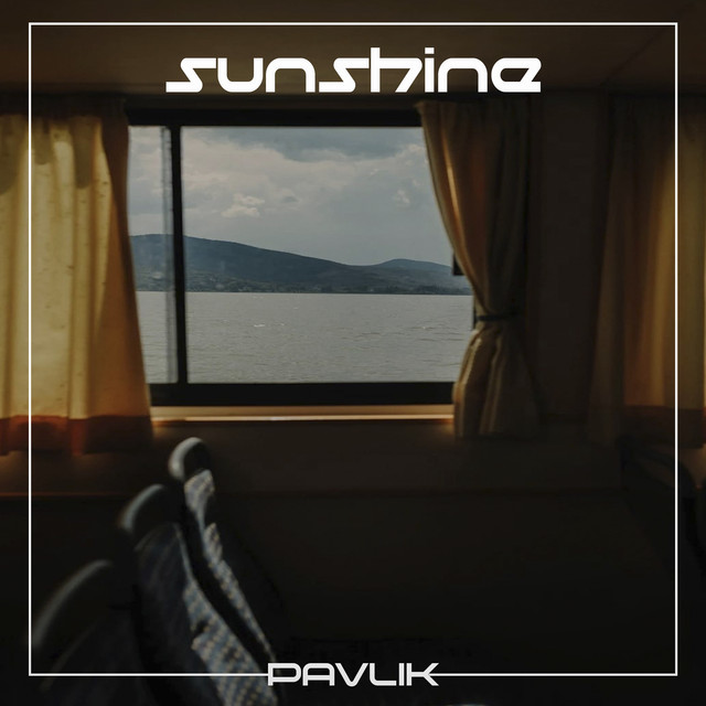 Обкладинка: Sunshine — Pavlik