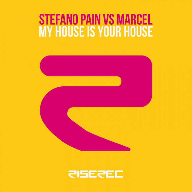 My House Is Your House - Pain & Marcel Booty Mix cover art