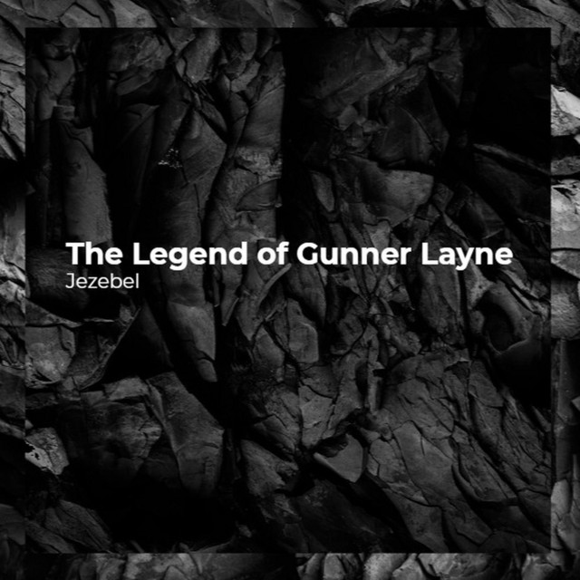 The Legend of Gunner Layne cover art