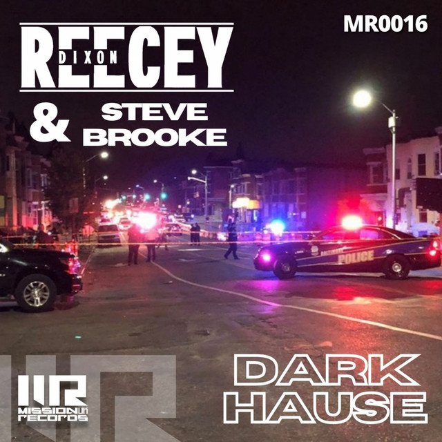Dark Hause Single By Reecey Dixon Steve Brooke Spotify