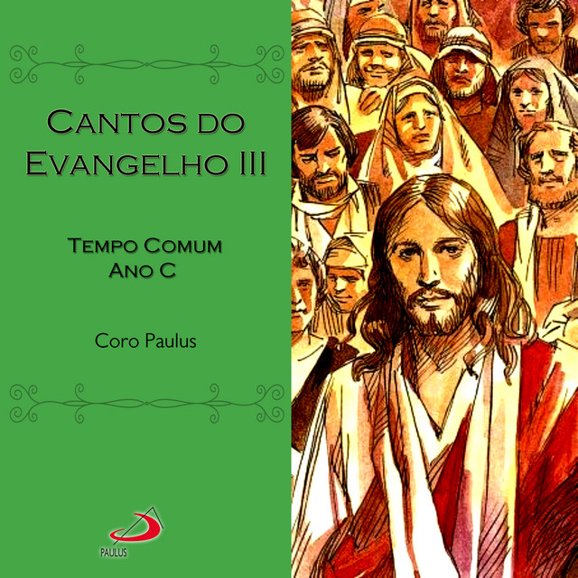 Cantos do Evangelho, Vol.3 (Tempo Comum Ano C) cover art