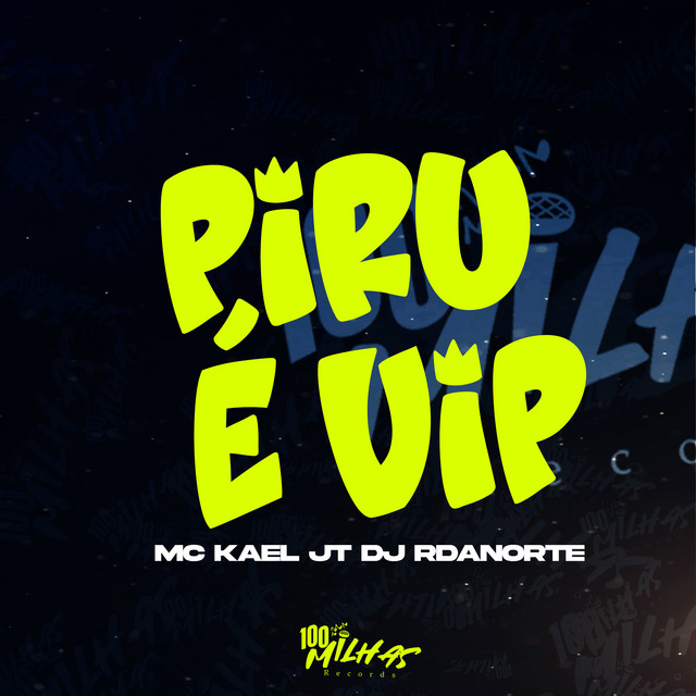 Piru É Vip