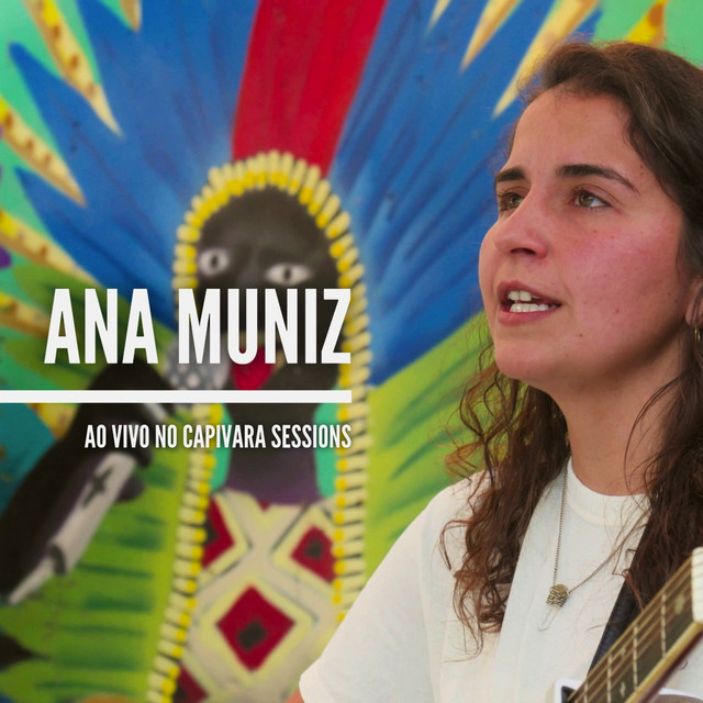 Ana Muniz (Ao vivo no Capivara Sessions)