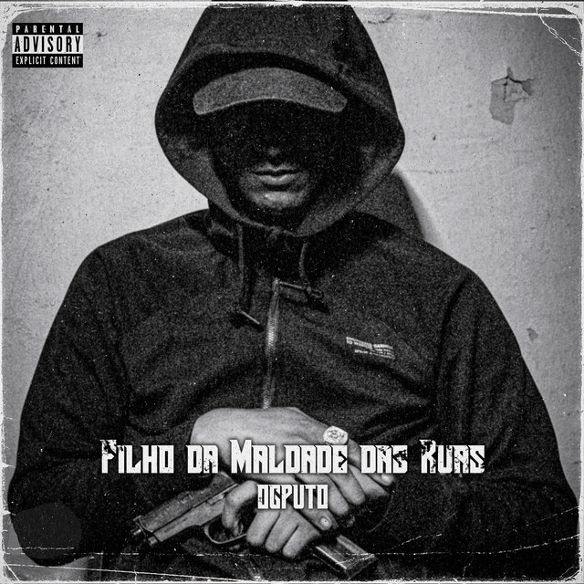 Filho da Maldade das Ruas