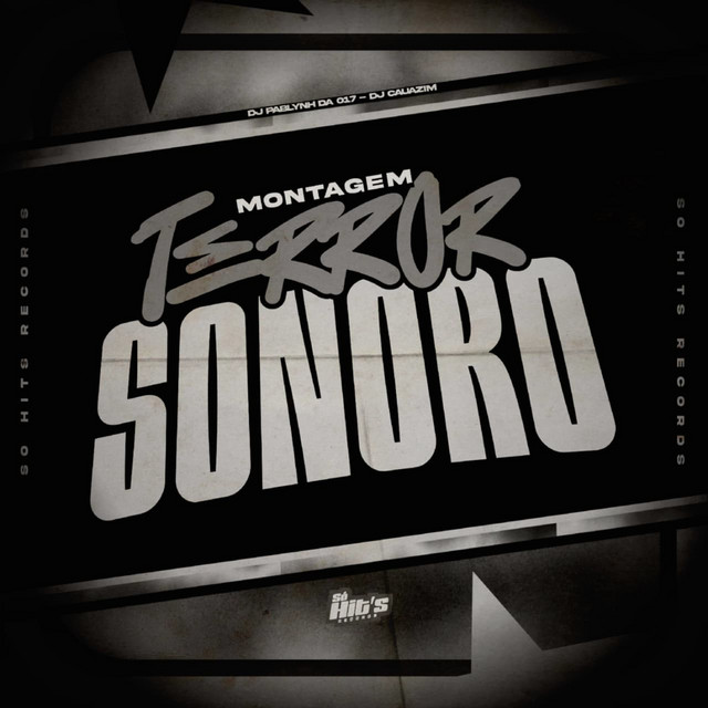Montagem Terror Sonoro