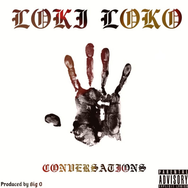 Conversations - Single by Loki Loko | Spotify