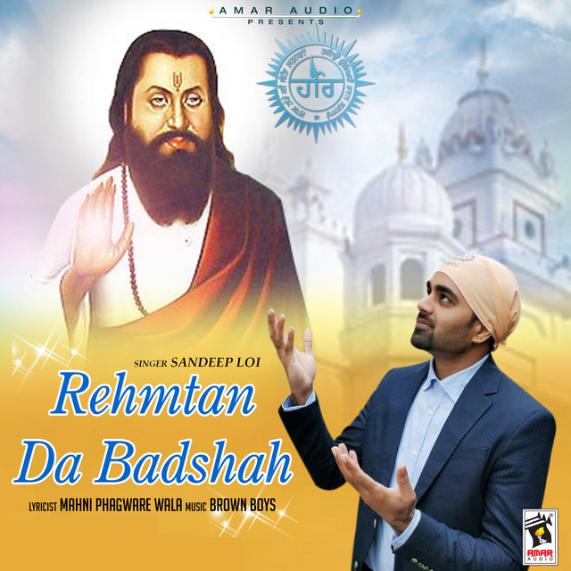 Rehmtan Da Badshah - Single by Sandeep Loi | Spotify