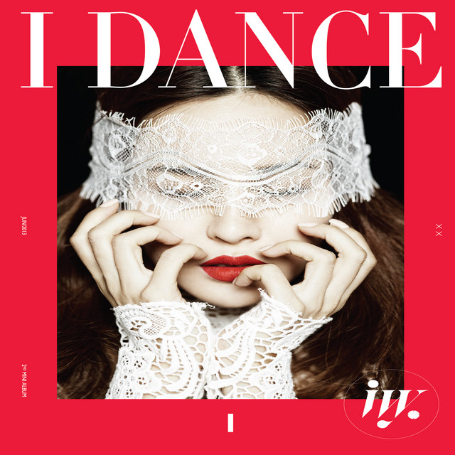 I DANCE - EP by IVY | Spotify