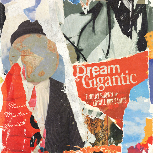 Dream Gigantic