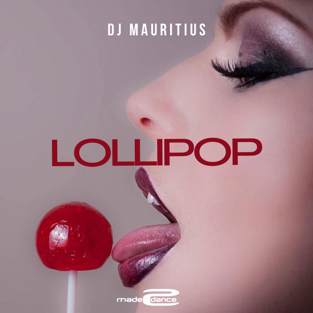 Dj Mauritius – Lollipop - Extended Mix