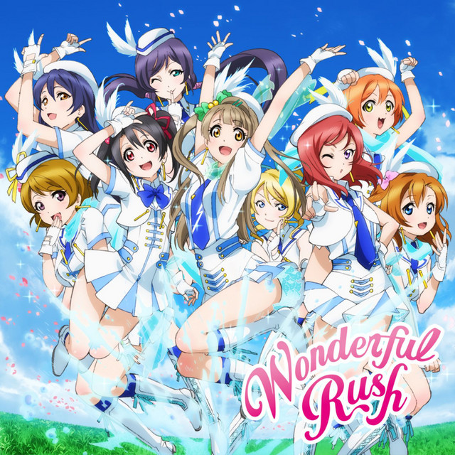 ラブライブ ！　μ's フィルム　ことり　wonderful rush Wonderful Rush - song and lyrics by μ's | Spotify