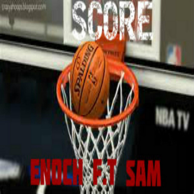 Score (feat. Sam)