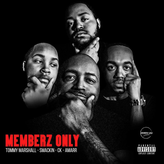 Memberz Only, Vol. 1 - Album by Tommy Marshall | Spotify