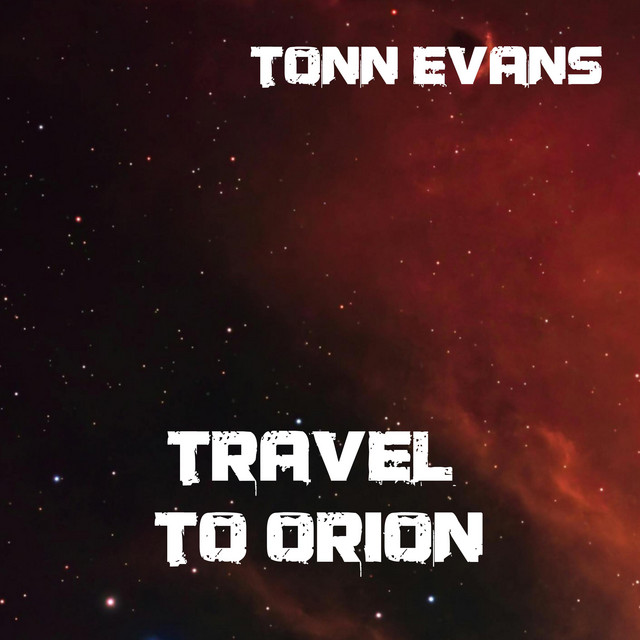 Cover art: Travel to Orion — Tonn Evans