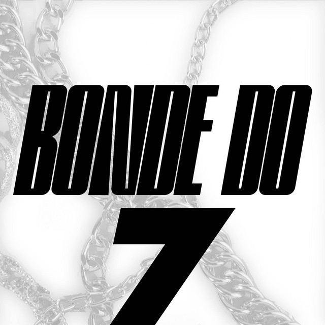 Bonde do 7
